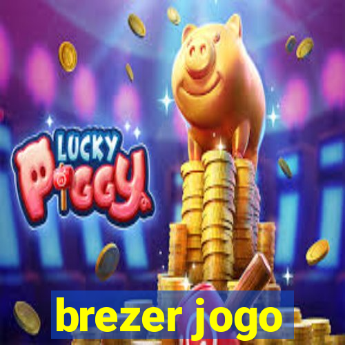 brezer jogo